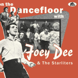 Joey Dee & The Starliters - On The Dancefloor With Joey Dee & The Starliters (CD)