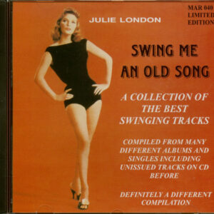 Julie London - Swing Me An Old Song (CD)