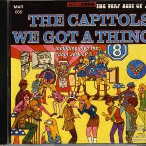 The Capitols - The Very Best Of The Capitols We Got A Thing (CD)