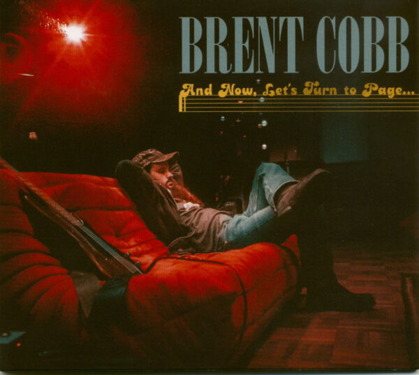 Brent Cobb - And Now