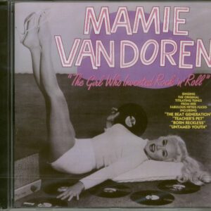 Mamie Van Doren - Story - The Girl Who Invented Rock'n'Roll (CD)