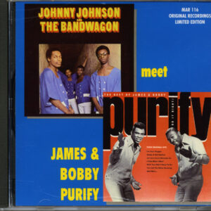 James  & Bobby Purify - James & Bobby Purify Meet Johnny Johnson & The Bandwagon (CD)