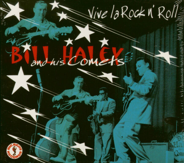 Bill Haley & His Comets - Vive la Rock & Roll - Paris 1958 (CD)