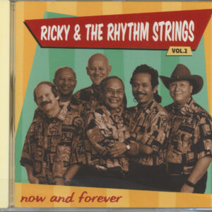 Ricky & The Rhythm Strings - Now And Forever Vol.2 (CD)