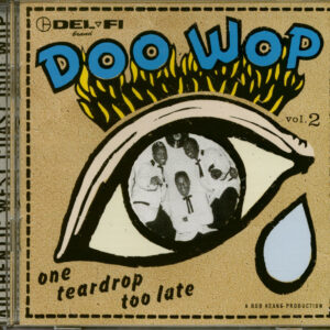 Various - Del-Fi Doo Wop Vol.1 - One Teardrop Too Late (CD)