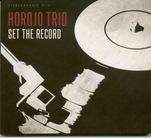 Horojo Trio - Set The Record (CD)