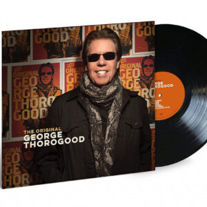 George Thorogood - The Original George Thorogood (LP)