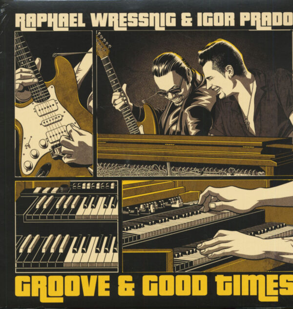 Rapahel Wressnig & Igor Prado - Groove & Good Times (LP)