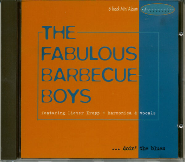 Dieter Kropp & The Fabulous Barbecue Boys - ... doin' the blues