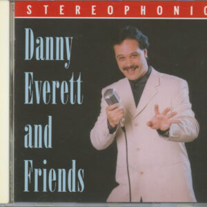 Danny Everett - Danny Everett And Friends (CD)