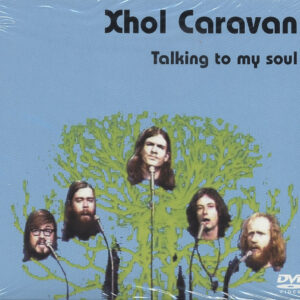 Xhol Caravan - Talking To My Soul (1970)