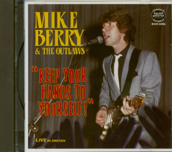 Mike Berry & The Outlaws - Keep Your Hands To Yourself (CD)