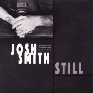 Josh Smith - Still (CD)