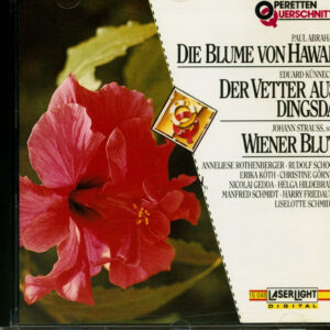 Various - Die Blume Von Hawaii - Der Vetter Aus Dingsda - Wiener Blut - Operetten-Querschnitte (CD)