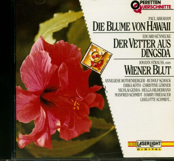 Various - Die Blume Von Hawaii - Der Vetter Aus Dingsda - Wiener Blut - Operetten-Querschnitte (CD)