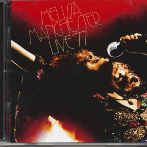 Melissa Manchester - Melissa Manchester Live '77 (2-CD)