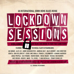 Various - Lockdown Sessions Vol.2 - An International Down Home Blues Revue (2-CD)