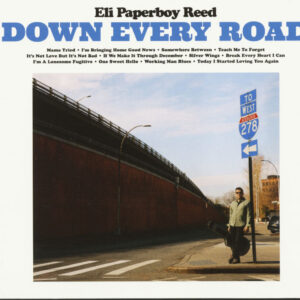 Eli 'Paperboy' Reed - Down Every Road (CD)