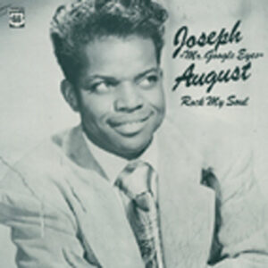 Joseph August - Rock My Soul (LP)