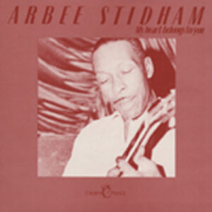 Arbee Stidham - My Heart Belongs To You (LP)