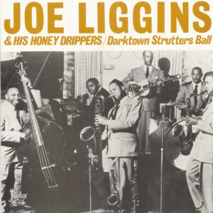 Joe Liggins - Darktown Strutters Ball (LP)