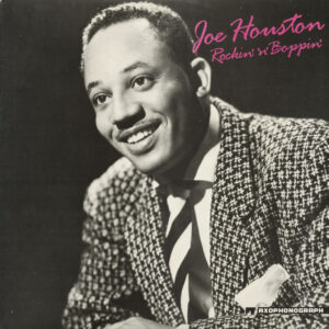 Joe Houston - Rockin' And Boppin' (LP)