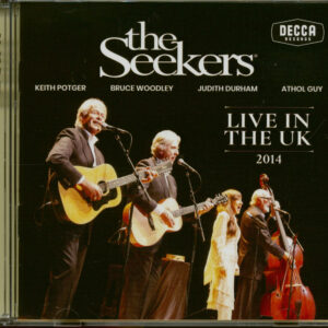 The Seekers - Live In The UK 2014 (2-CD)