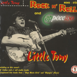 Little Tony - Rock & Roll And Cappuccino (CD)