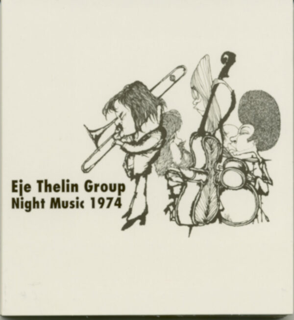 Eje Thelin Group - Night Music 1974