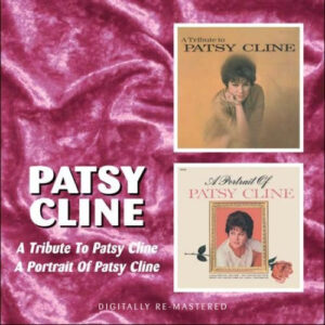 Patsy Cline - A Tribute To../A Portrait Of Patsy Cline (CD)