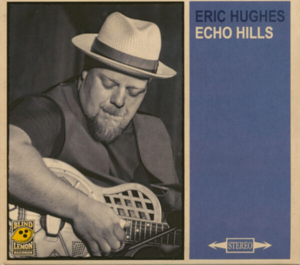 Eric Hughes - Echo Hills (CD)