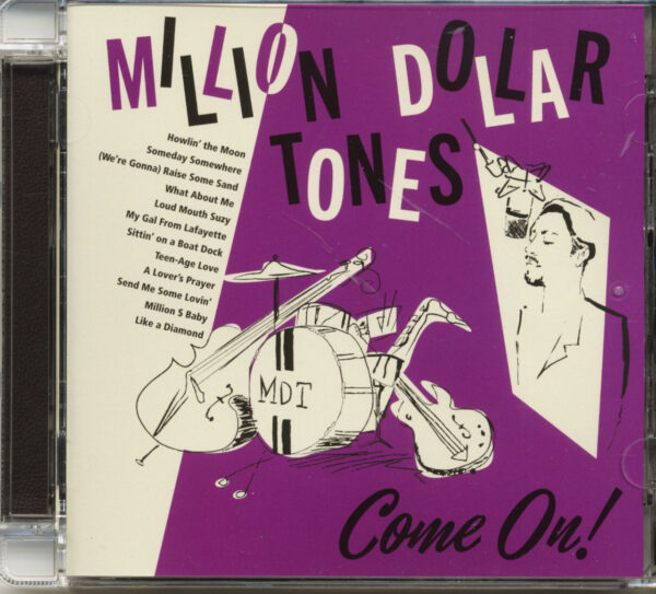 The Million Dollar Tones - Come On! (CD)