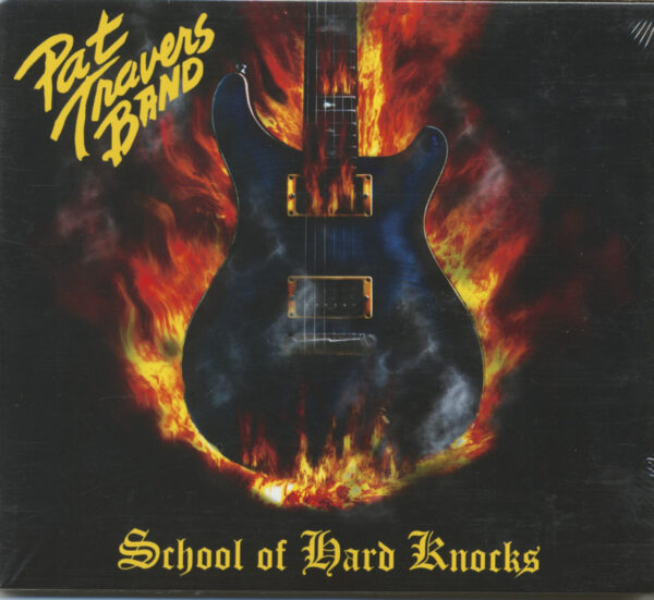 Pat Travers Band - School Of Hard Knocks (CD)