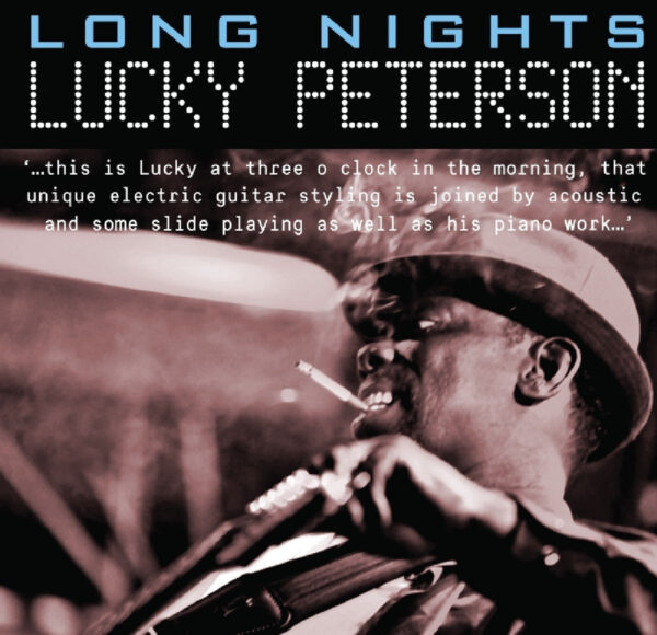 Lucky Peterson - Long Nights (CD)