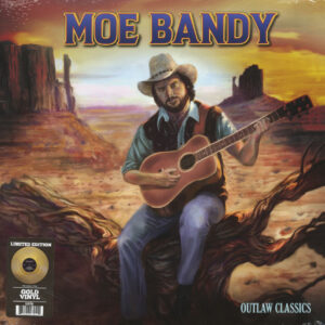 Moe Bandy - Outlaw Classics (LP