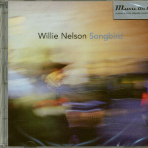 Willie Nelson - Songbird (CD)