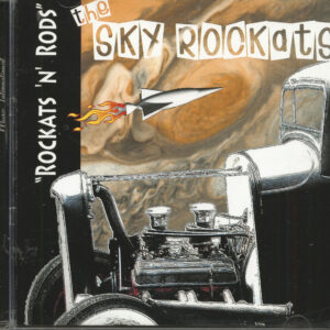 The Sky Rockats - Rockats N Rods (CD)