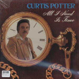 Curtis Potter - All I Need Is Time