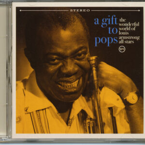 Louis Armstrong - A Gift To Pops - The Wonderful World Of Louis Armstrong All Stars (CD)