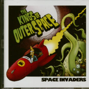 The Kings Of Outer Space - Space Invaders (CD)