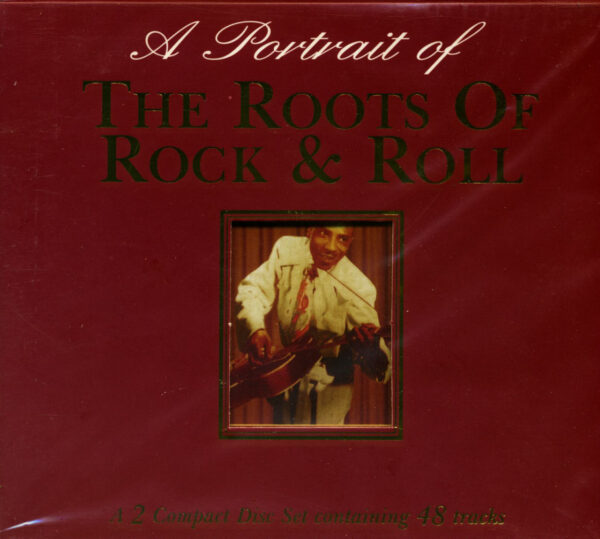 Various - A Portrait Of The Roots Of Rock & Roll (2-CD)