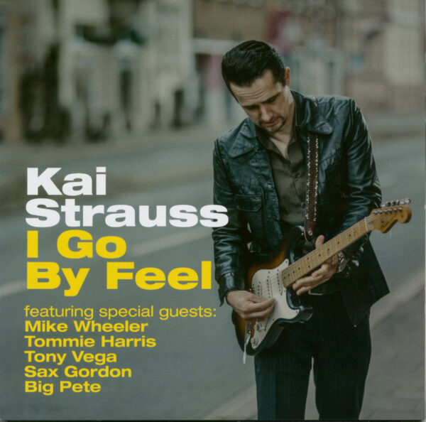 Kai Strauss - I Go By Feel