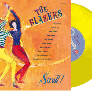 The Blazers - Stroll! (LP