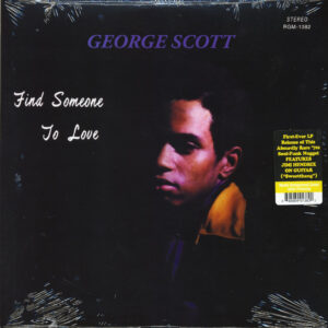 George Scott - Find Someone To Love ( LP