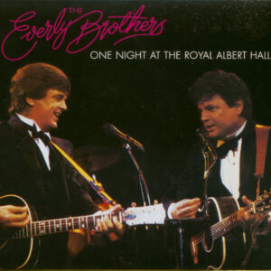 The Everly Brothers - One Night At The Royal Albert Hall (2-CD)