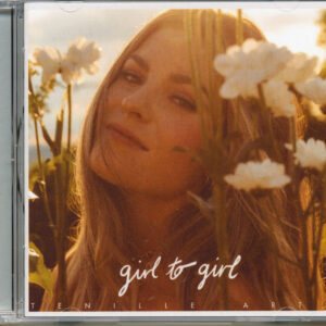 Tenille Arts - Girl To Girl (CD)