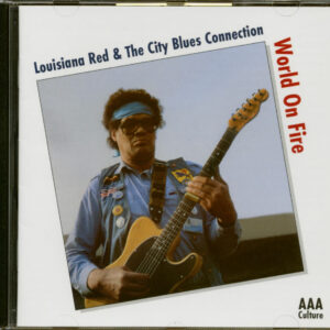 Lousiana Red & The City Blues Connection - World On Fire (CD)