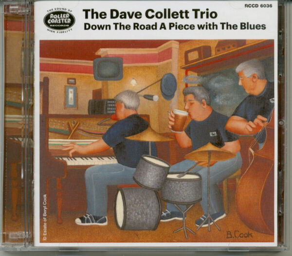 Dave Collett Trio - Down The Road A Piece With The Blues (2-CD)