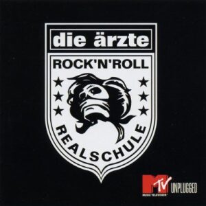 Unplugged - Rock'n'Roll Realschule [Audio CD] Die Ärzte