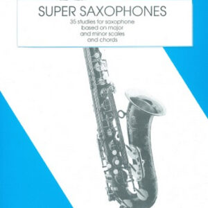 Übungsbuch Saxophon Super Saxophones - 35 Studies